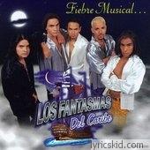 Los Fantasmas Del Caribe Lyrics