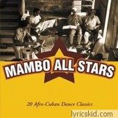 Mambo All-stars Lyrics