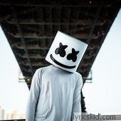 Marshmello Lyrics