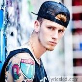 Mgk Lyrics