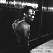 Miles Davis Lyrics