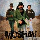 Moshav Band Lyrics