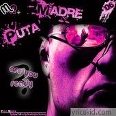 Mr. Puta Lyrics