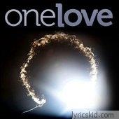 One Love Lyrics