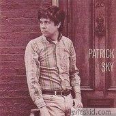 Patrick Sky Lyrics