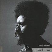 Pharoah Sanders Lyrics