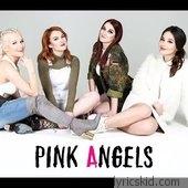 Pink Angels Lyrics