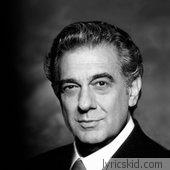 Placido Domingo Lyrics