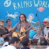 Ralph's World Lyrics