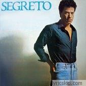 Ric Segreto Lyrics