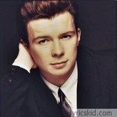 Rick Astley Lyrics