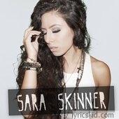 Sara Skinner Lyrics