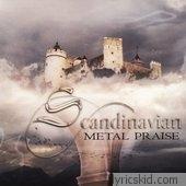 Scandinavian Metal Praise Lyrics