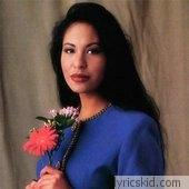 Selena Quintanilla Lyrics