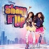 Shake It Up Lyrics