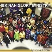 Shekinah Glory Ministry Lyrics