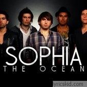 Sophia The Ocean Lyrics
