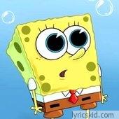 Spongebob Squarepants Lyrics