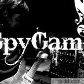 Spygame Lyrics