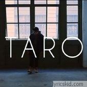 Taro Lyrics