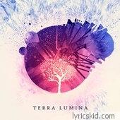 Terra Lumina Lyrics