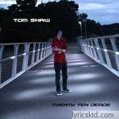 Tom Shaw Lyrics