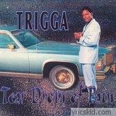 Trigga Lyrics
