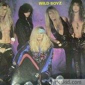 Wild Boyz Lyrics