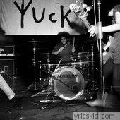 Yuck Lyrics