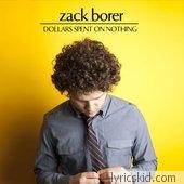Zack Borer Lyrics
